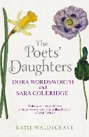 Book Cover for The Poets' Daughters by Katie Waldegrave