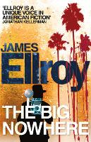 Book Cover for The Big Nowhere by James Ellroy