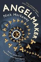 Book Cover for Angelmaker by Nick Harkaway