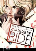Book Cover for Maximum Ride: Manga Volume 1 by James Patterson