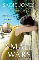 Book Cover for Small Wars by Sadie Jones