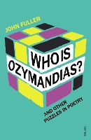 Book Cover for Who Is Ozymandias? by John Fuller