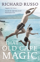 Book Cover for That Old Cape Magic by Richard Russo