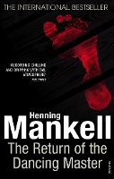 Book Cover for The Return Of The Dancing Master by Henning Mankell