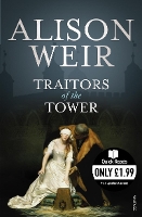 Book Cover for Traitors of the Tower by Alison Weir