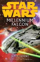 Book Cover for Star Wars: Millennium Falcon by James Luceno