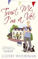 Book Cover for Trust Me, I'm a Vet by Cathy Woodman