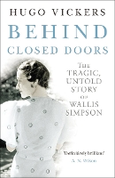 Book Cover for Behind Closed Doors by Hugo Vickers