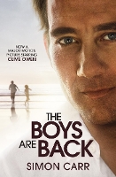 Book Cover for The Boys Are Back by Simon Carr