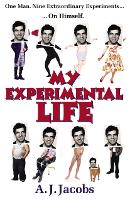 Book Cover for My Experimental Life by A J Jacobs