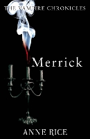 Book Cover for Merrick by Anne Rice