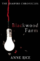 Book Cover for Blackwood Farm by Anne Rice