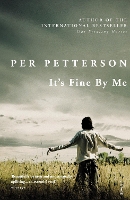 Book Cover for It's Fine By Me by Per Petterson