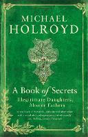 Book Cover for A Book of Secrets by Michael Holroyd
