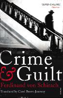 Book Cover for Crime and Guilt by Ferdinand von Schirach