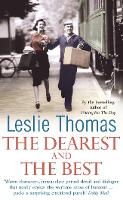 Book Cover for The Dearest And The Best by Leslie Thomas