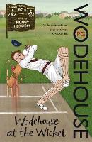 Book Cover for Wodehouse At The Wicket by P.G. Wodehouse