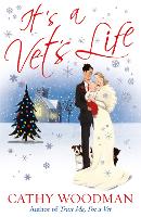 Book Cover for It's a Vet's Life by Cathy Woodman