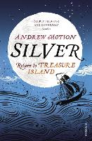 Book Cover for Silver Return to Treasure Island by Sir Andrew Motion