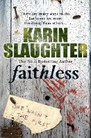 Book Cover for Faithless by Karin Slaughter