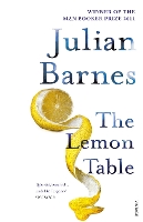 Book Cover for The Lemon Table by Julian Barnes