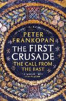 Book Cover for The First Crusade by Peter Frankopan