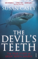 Book Cover for The Devil's Teeth by Susan Casey