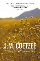 Book Cover for Scenes from Provincial Life by J.M. Coetzee