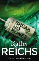 Book Cover for Break No Bones by Kathy Reichs
