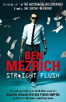 Book Cover for Straight Flush by Ben Mezrich