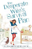 Book Cover for The Desperate Wife’s Survival Plan by Alison Sherlock