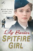 Book Cover for Spitfire Girl by Lily Baxter