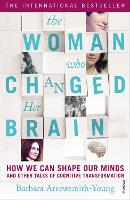 Book Cover for The Woman who Changed Her Brain by Barbara Arrowsmith-Young