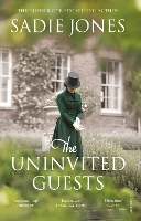 Book Cover for The Uninvited Guests by Sadie Jones