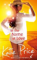 Book Cover for In the Name of Love by Katie Price