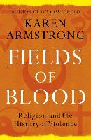 Book Cover for Fields of Blood by Karen Armstrong