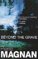 Book Cover for Beyond The Grave by Pierre Magnan
