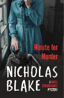 Book Cover for Minute for Murder by Nicholas Blake