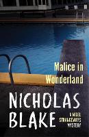 Book Cover for Malice in Wonderland by Nicholas Blake