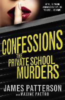 Book Cover for Confessions: The Private School Murders by James Patterson