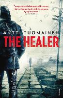Book Cover for The Healer by Antti Tuomainen