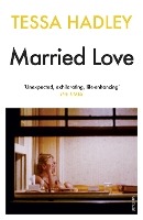 Book Cover for Married Love by Tessa Hadley