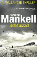 Book Cover for Sidetracked by Henning Mankell