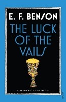 Book Cover for The Luck of the Vails by E F Benson