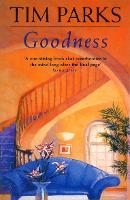 Book Cover for Goodness by Tim Parks