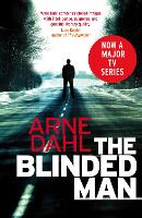 Book Cover for The Blinded Man by Arne Dahl