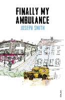 Book Cover for Finally My Ambulance by Joseph Smith