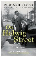 Book Cover for On Helwig Street by Richard Russo