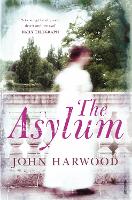 Book Cover for The Asylum by John Harwood