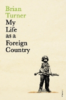 Book Cover for My Life as a Foreign Country by Brian Turner